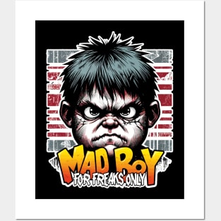 Mad Boy, For Freaks Only Posters and Art